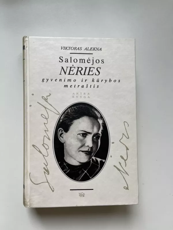 Salomėjos Nėries gyvenimo ir kūrybos metraštis. Antra knyga - Viktoras Alekna, knyga 2