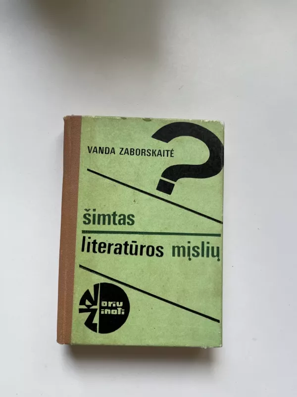 Šimtas literatūros mįslių - Vanda Zaborskaitė, knyga 2