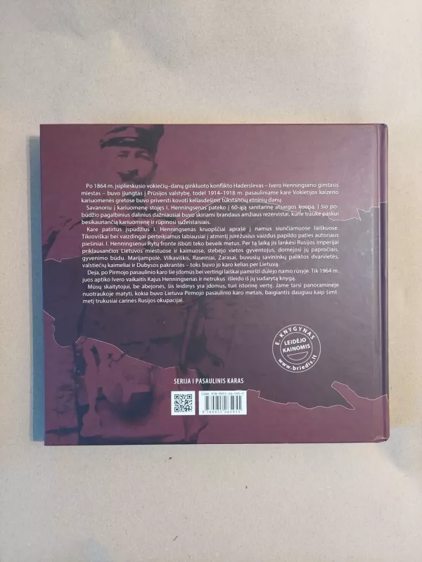 Kaizerio kareivis Lietuvoje. Ivero Henningseno laiškai ir piešiniai - Kaj Henningsen, knyga 4