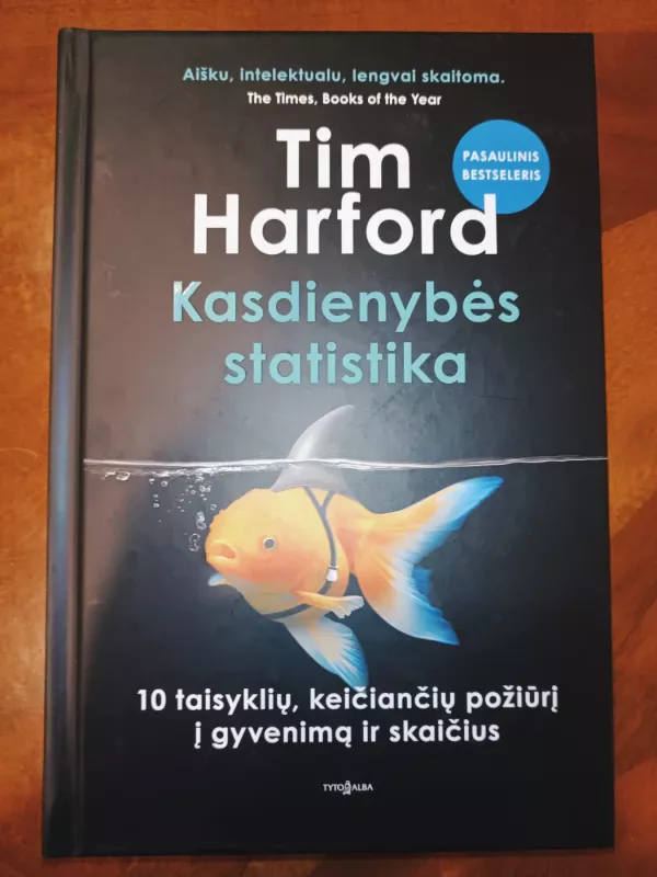 Kasdienybės statistika - Tim Harford, knyga 2