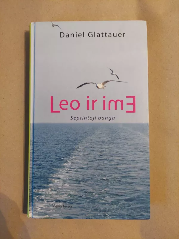 Leo ir imE. Septintoji banga - Daniel Glattauer, knyga 2