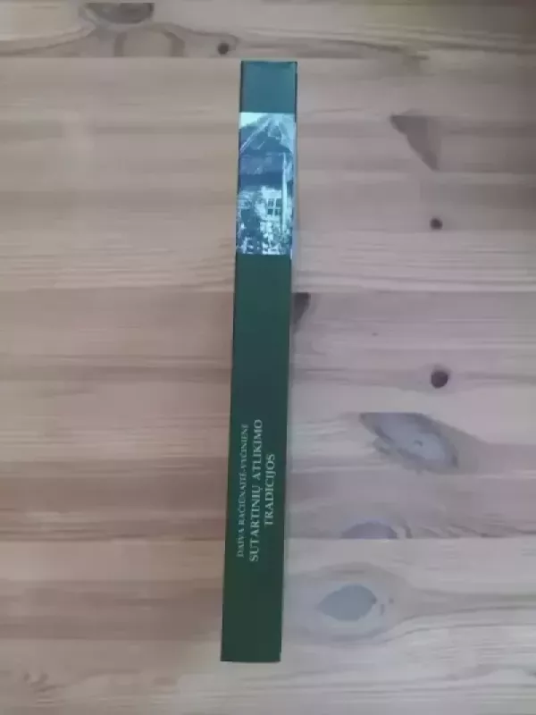 Sutartinių atlikimo tradicijos - Daiva Račiūnaitė-Vyčinienė, knyga 3