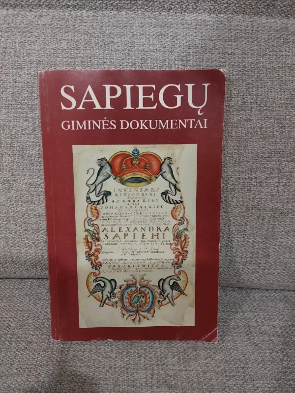 Sapiegų giminės dokumentai - Domas Būtėnas, knyga 2
