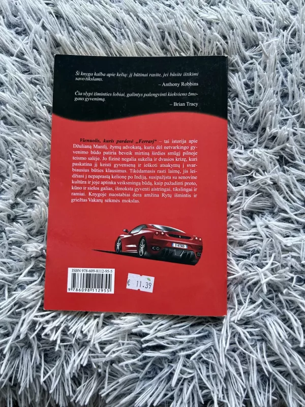 Vienuolis, kuris pardavė „Ferrarį“ - Robin Sharma, knyga 3