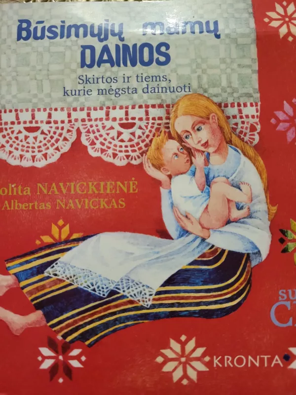 Būsimųjų mamų dainos - Lolita Navickienė, knyga 2