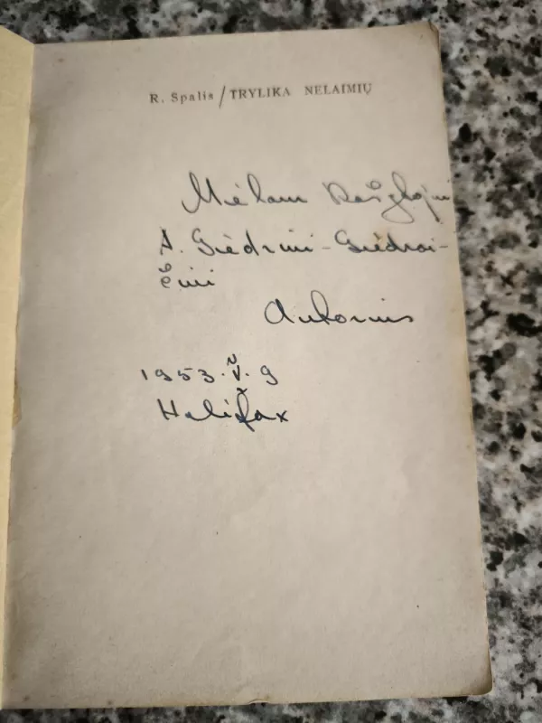 Trylika nelaimių - Romualdas Spalis, knyga 2