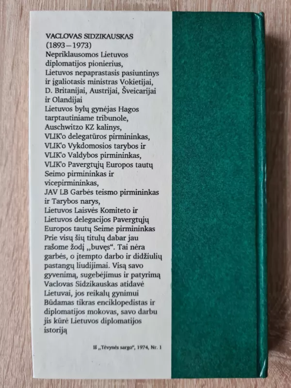 Lietuvos diplomatijos paraštėje - Vaclovas Sidzikauskas, knyga 3