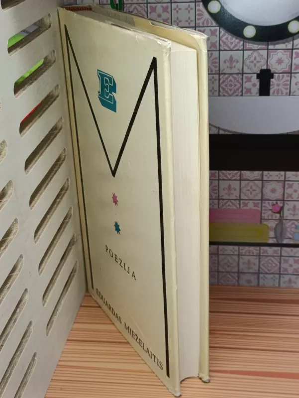 Poezija (2 tomai) - Eduardas Mieželaitis, knyga 5