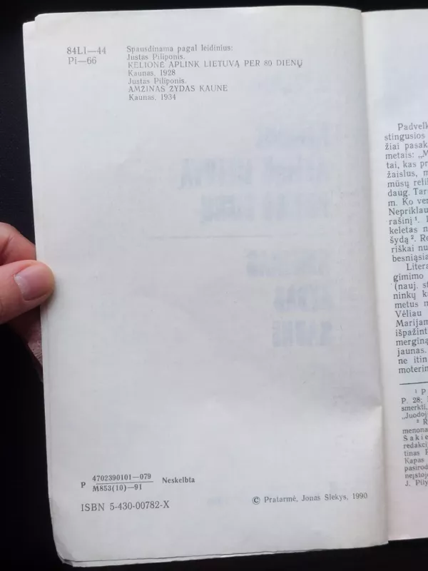 Kelionė aplink Lietuvą per 80 dienų. Amžinas žydas Kaune - J. Piliponis, knyga 4