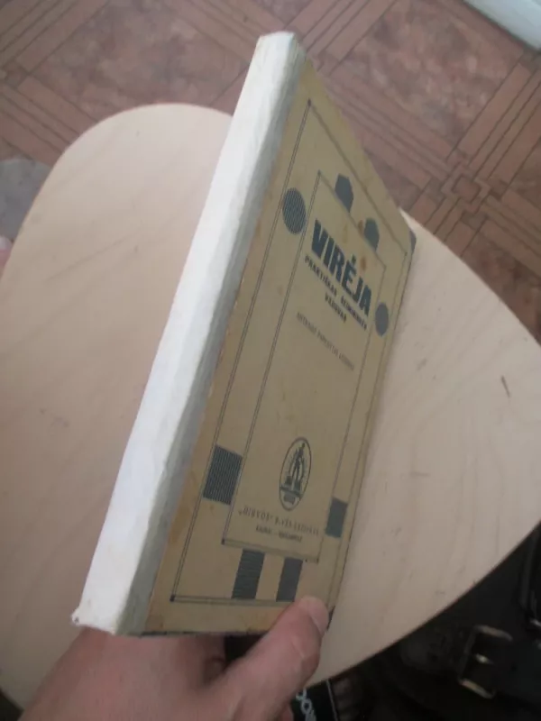 Virėja. Praktiškas šeimininkės vadovas - Autorių kolektvas, knyga 5