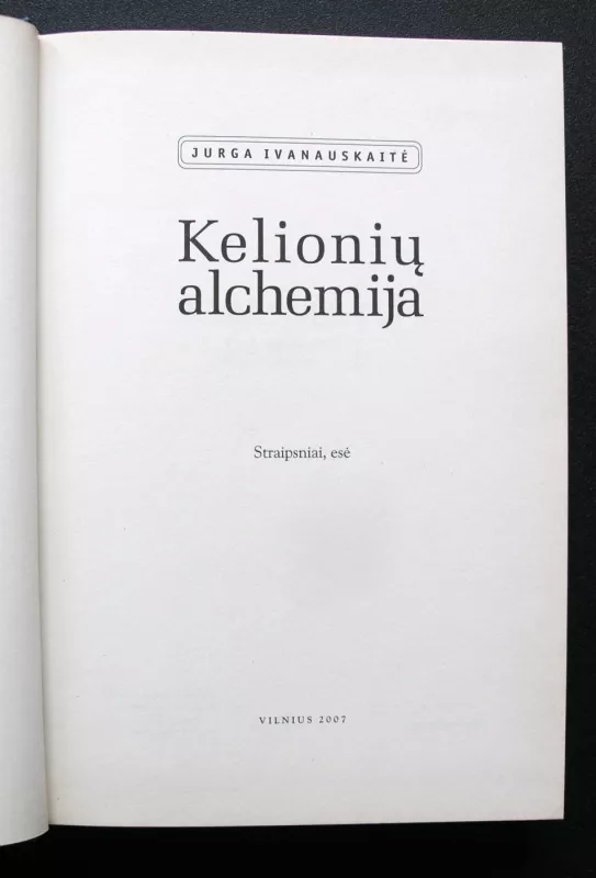 Kelionių alchemija - Jurga Ivanauskaitė, knyga 3
