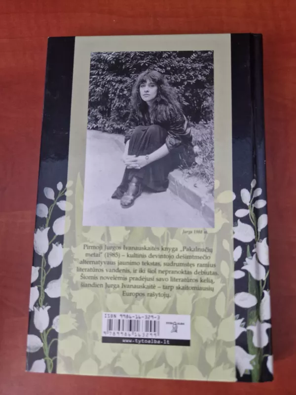 Pakalnučių metai - Jurga Ivanauskaitė, knyga 3