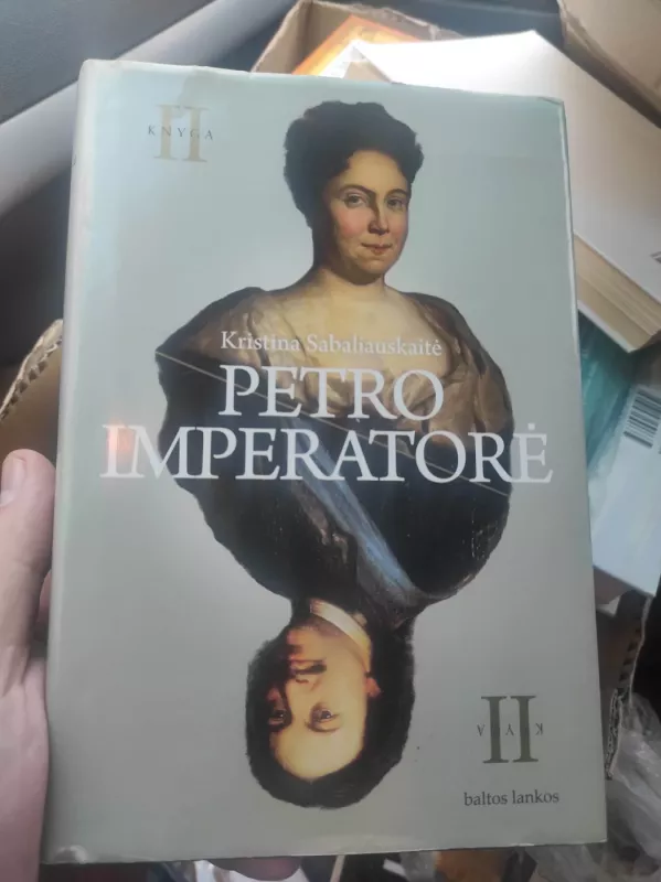 Petro Imperatorė 2 - Kristiana Miuler-Urban, knyga 2