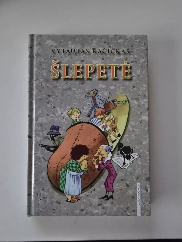 Šlepetė - Vytautas Račickas, knyga 2