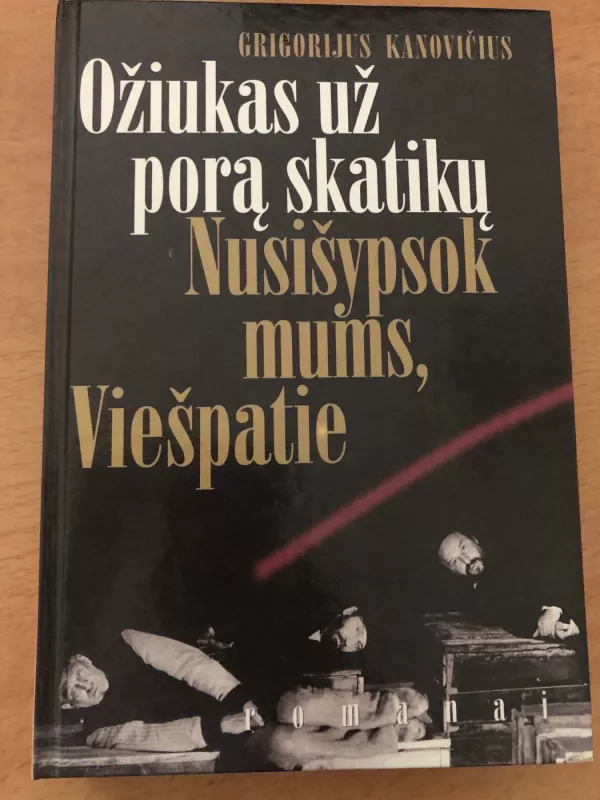 Ožiukas už porą skatikų ; Nusišypsok mums, Viešpatie - Grigorijus Kanovičius, knyga 2