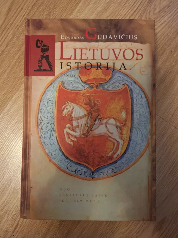 Lietuvos istorija - Edvardas Gudavičius, knyga 2