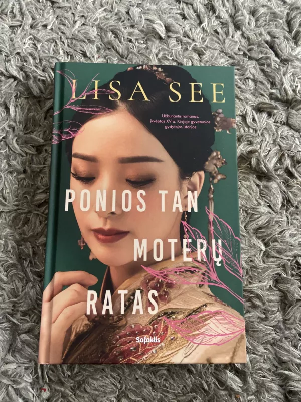 Ponios Tan moterų ratas - Lisa See, knyga 4