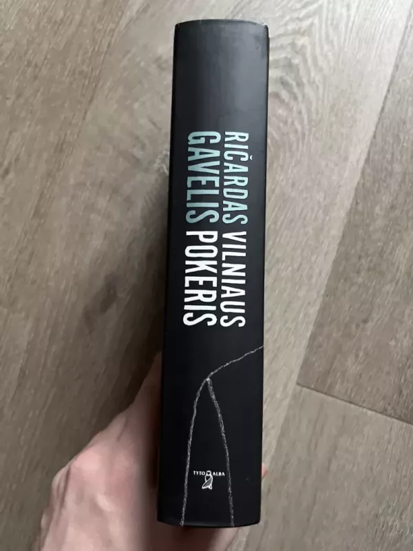 Vilniaus pokeris - Ričardas Gavelis, knyga 4