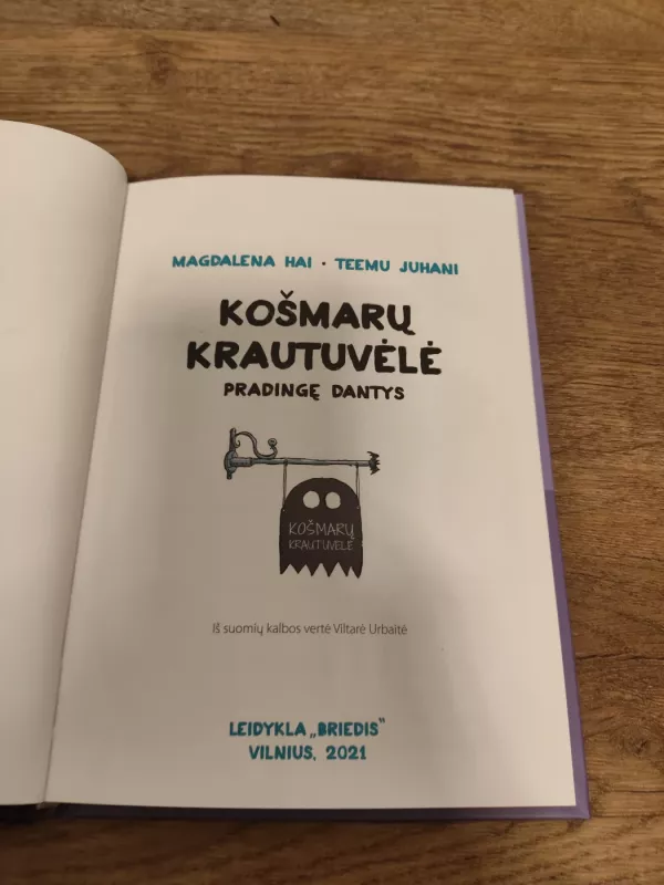 Košmarų krautuvėlė. Pradingę dantys - Magdalena Hai, Teemu Juhani, knyga 3