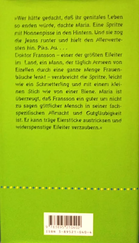 Ich will keine Schokolade, ich will unbedingt ein Kind - Nina Lekander, knyga 3