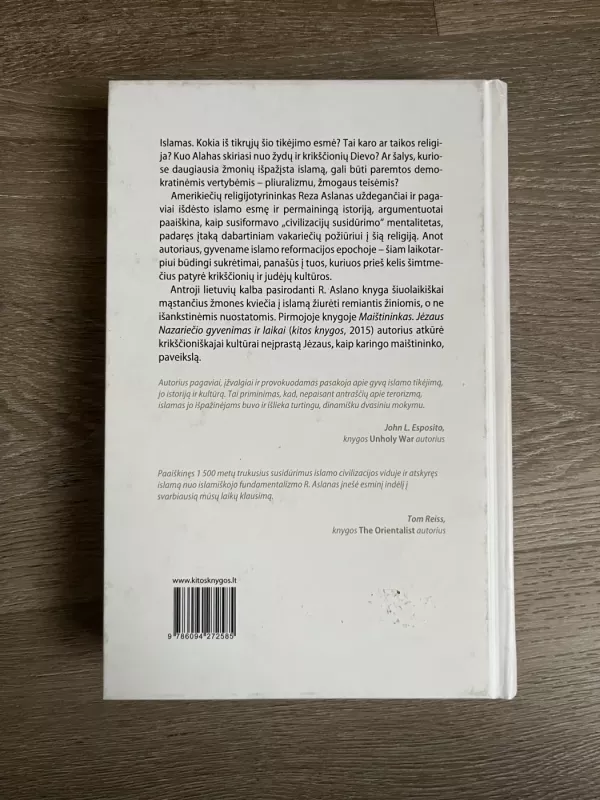 Jokio kito dievo, tik Dievas: islamo ištakos, evoliucija ir ateitis - Reza Aslan, knyga 3