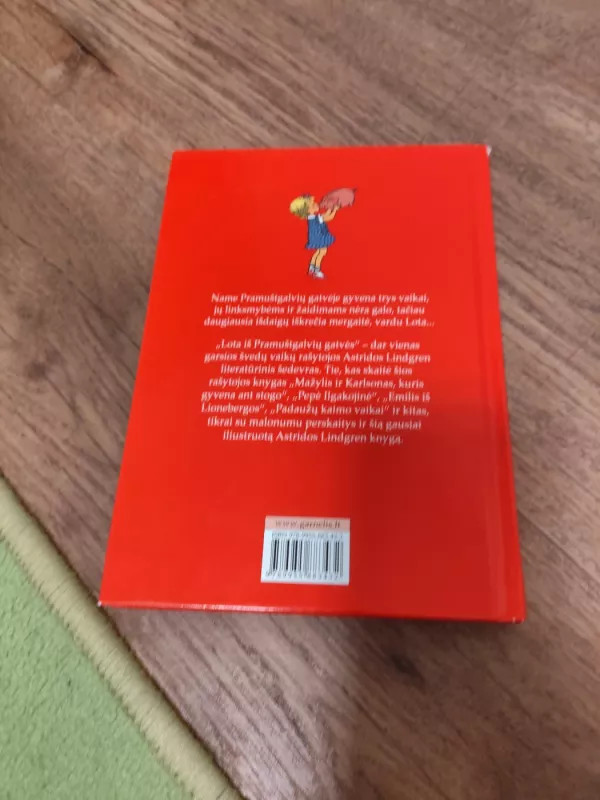 Lota iš Pramuštgalvių gatvės - Astrid Lindgren, knyga 4