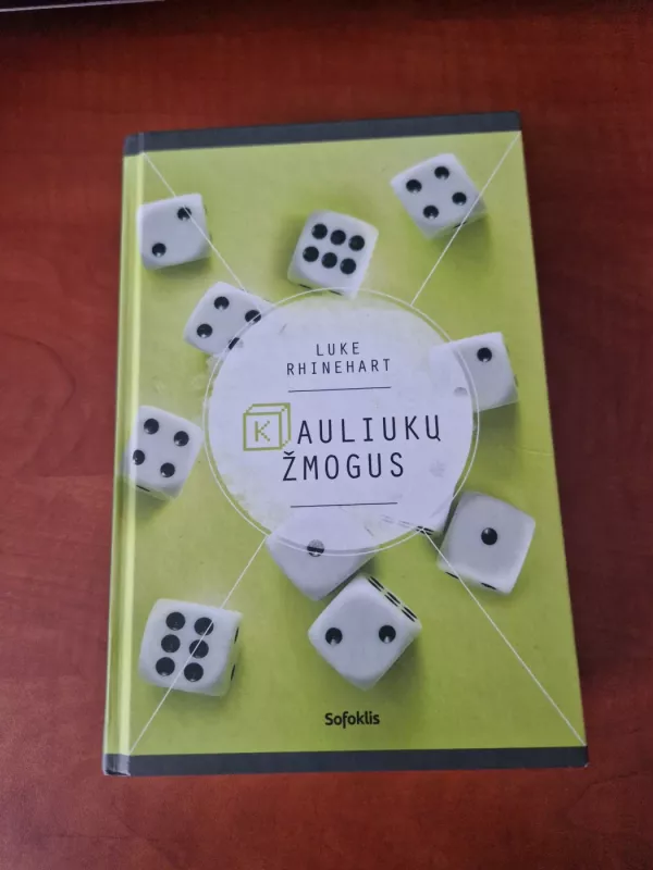 Kauliukų žmogus - Luke Rhinehart, knyga 2