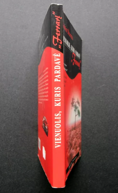 Vienuolis, kuris pardavė "Ferrarį“ - Robin Sharma, knyga 3