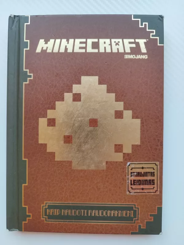 Minecraft. Kaip naudoti raudonakmenį. - Autorių Kolektyvas, knyga 2