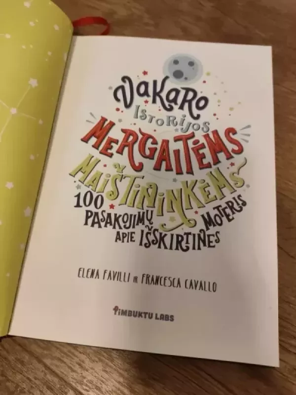 Vakaro istorijos mergaitėms maištininkėms - Elena Favilli, Franceska Cavallo, knyga 3