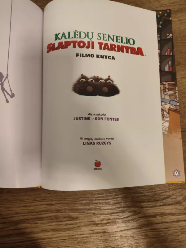 Kalėdų Senelio slaptoji tarnyba       Filmo knyga - Atpasakojo J. ir R. Fontes, knyga 3