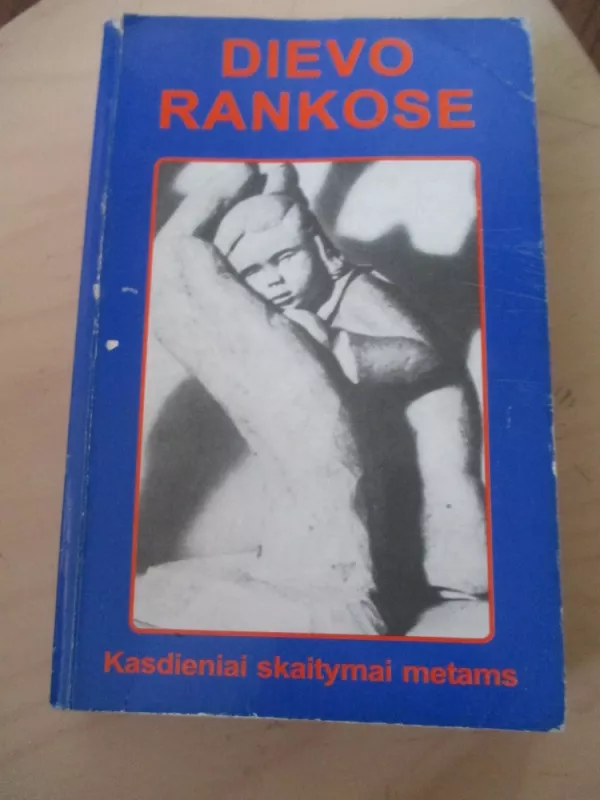 Dievo rankose. Kasdieniai skaitiniai metams - Herbertas Neimanas, knyga 3