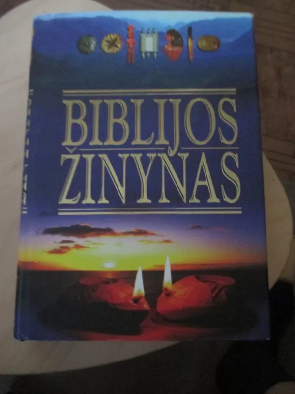 Biblijos žinynas - Autorių Kolektyvas, knyga 3