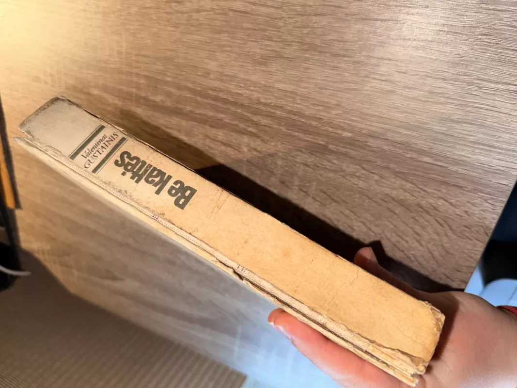 Be kaltės - Valentinas Gustainis, knyga 3