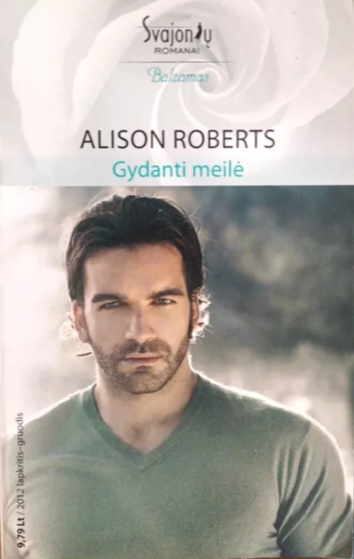 "Žavioji Samery“ "Gydanti meilė“ "Laimingas atsitiktinumas" "Magnato sutramdymas" "10 pasimatymų iki TAIP" - Anna DePalo; Alison Roberts; Carol Marinelli; Cara Colter, knyga 4