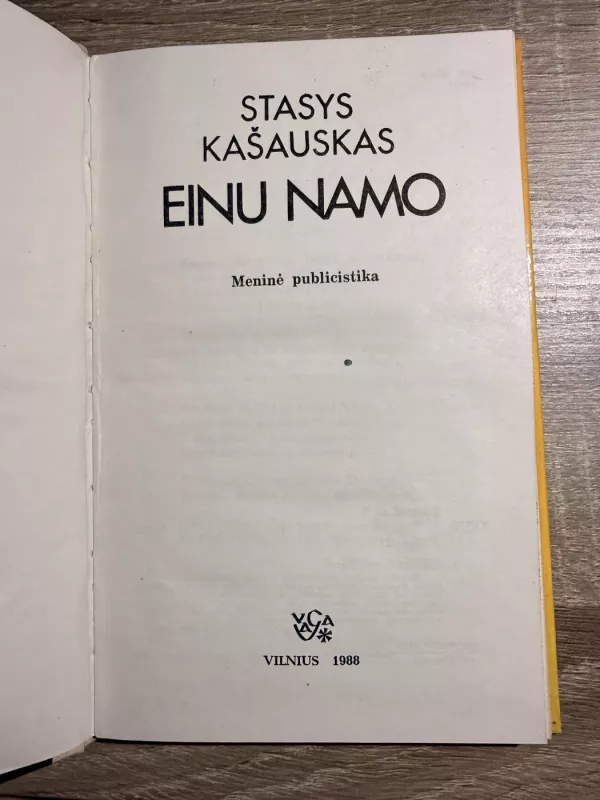 Einu namo - Stasys Kašauskas, knyga 4