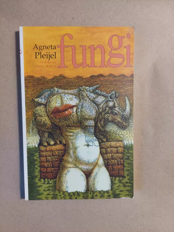 Fungi - Agneta Pleijel, knyga 2