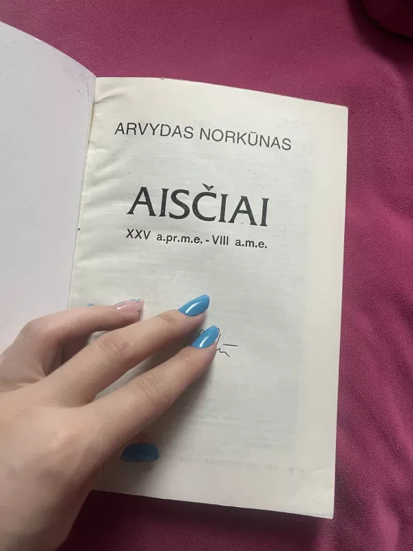 Aisčiai, XXV a. pr. m. e.-VIII a. m. e. - A. Norkūnas, knyga 4