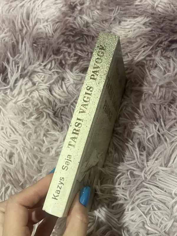 Tarsi vagis pavogė - Kazys Saja, knyga 3