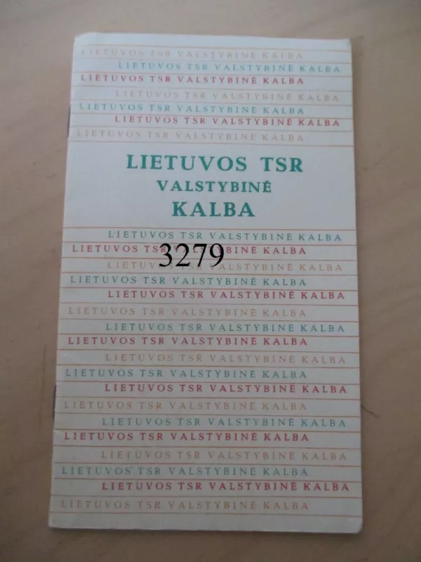 Lietuvos Tsr valstybinė kalba - Autorių Kolektyvas, knyga 2