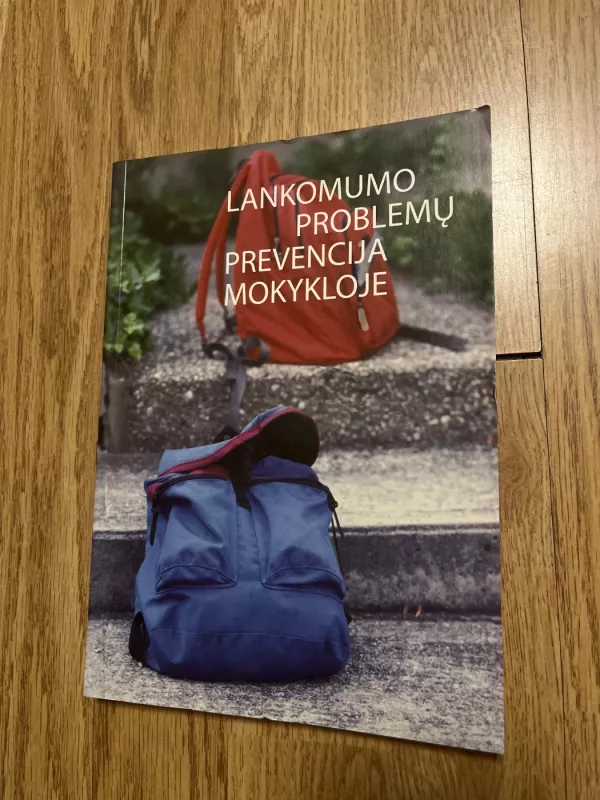 Lankomumo problemų prevencija mokykloje - Red. Danutė Ulč, knyga 2