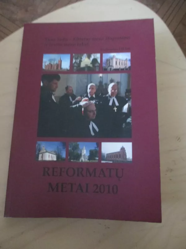 Reformatų metai 2010 - Autorių kolektyvas, knyga 3