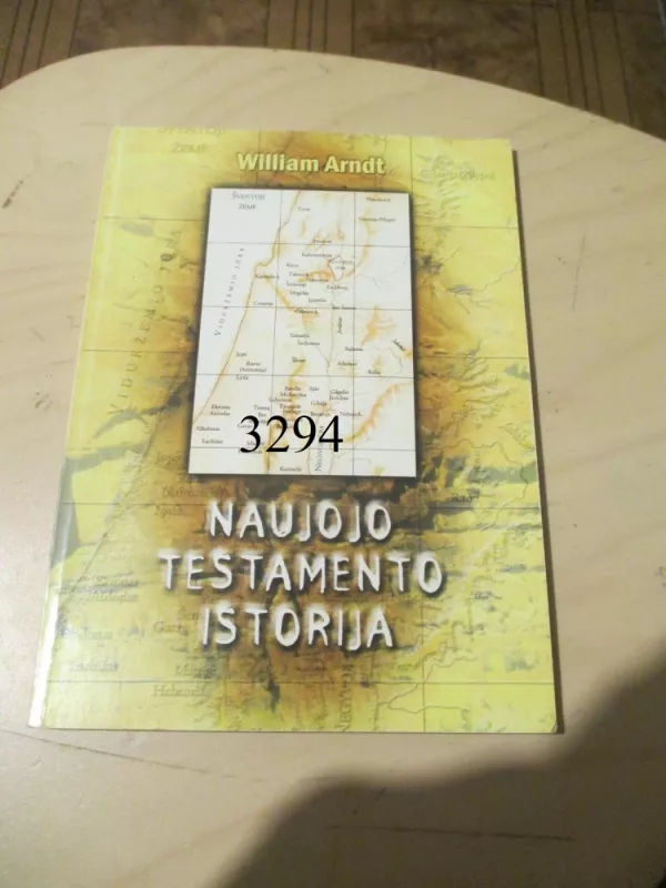 Naujojo Testamento istorija - William Arndt, knyga 2