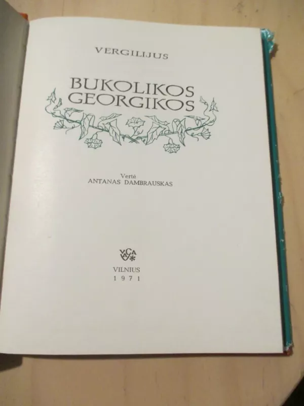 Bukolikos. Georgikos - Autorių Kolektyvas, knyga 6