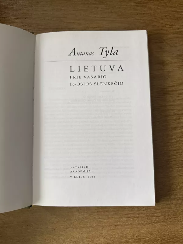 Lietuva prie Vasario 16-osios slenksčio - Antanas Tyla, knyga 3
