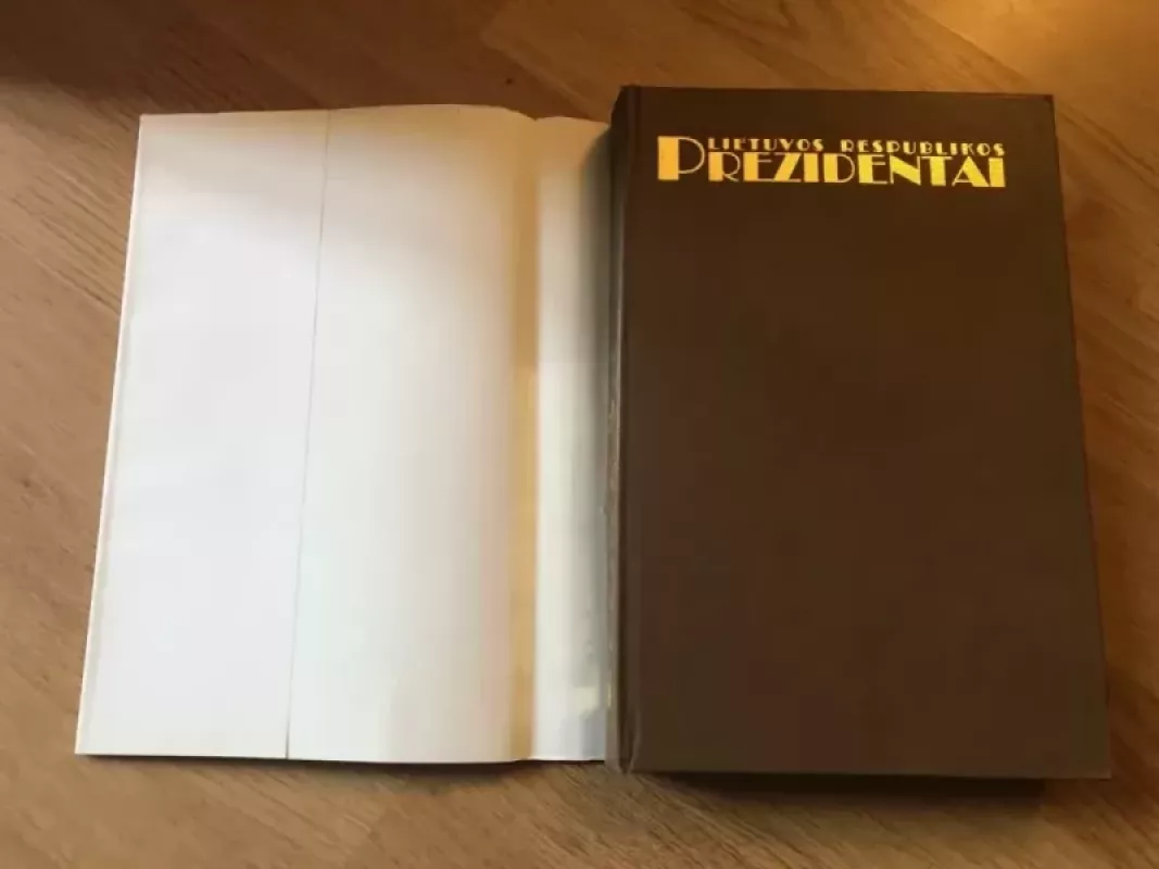 Lietuvos Respublikos prezidentai - Autorių Kolektyvas, knyga 4