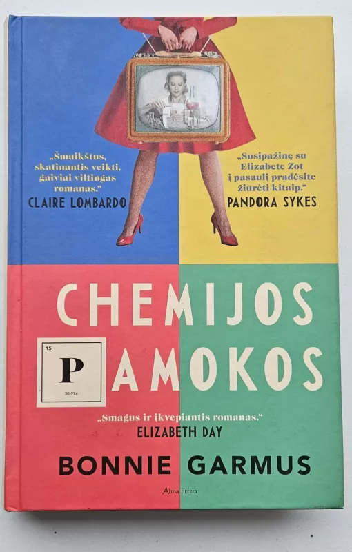 Chemijos pamokos: romanas - Bonnie Garmus, knyga 2