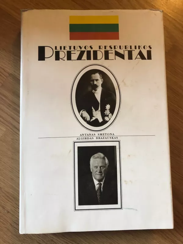 Lietuvos Respublikos prezidentai - Autorių Kolektyvas, knyga 2