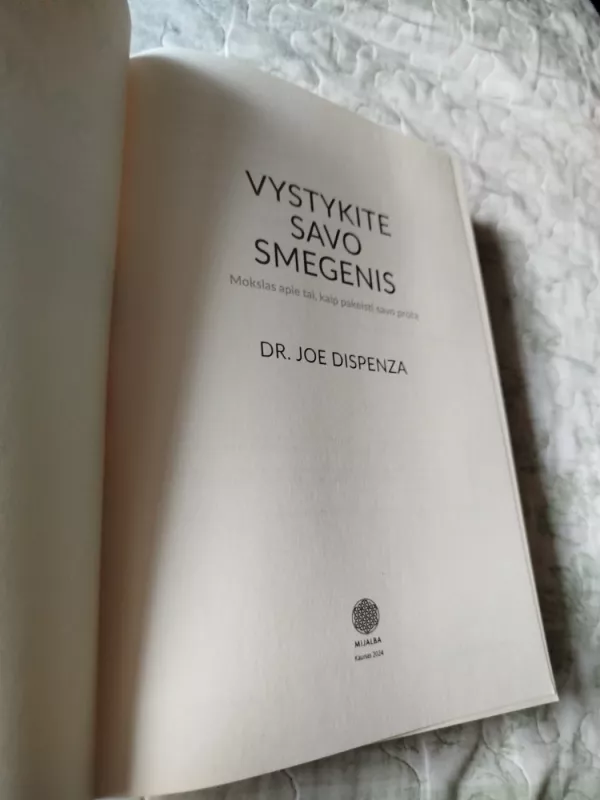 Vystykite savo smegenis - Dr. Joe Dispenza, knyga 3