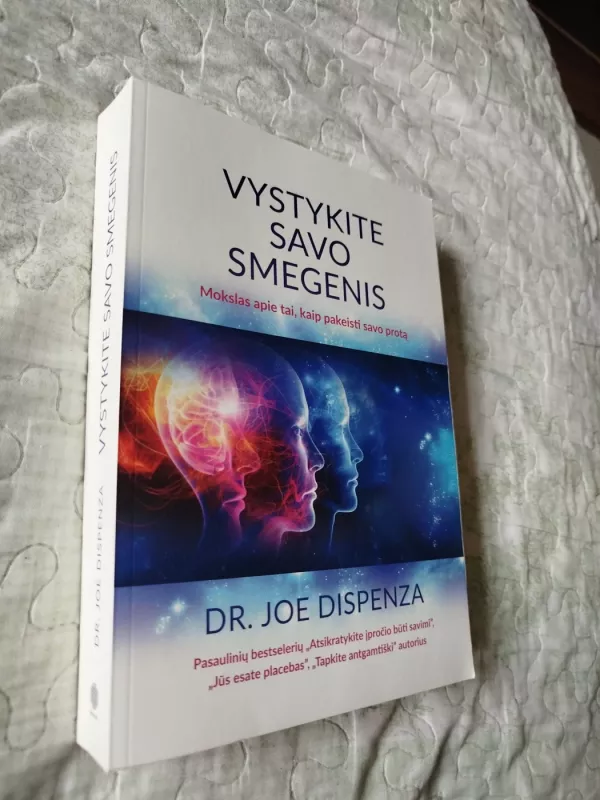Vystykite savo smegenis - Dr. Joe Dispenza, knyga 2